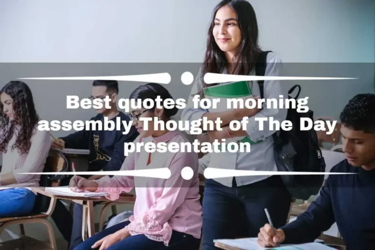 Best Lines to Start Morning Assembly: Quotes to Start Day Right