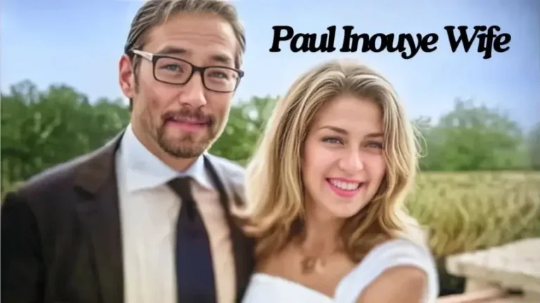 Paul Inouye Wife: Balancing Career Success & Personal Support